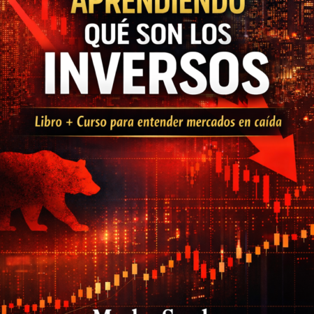 pack aprendiendo que son los inversos Libro + Curso para entender mercados en caída