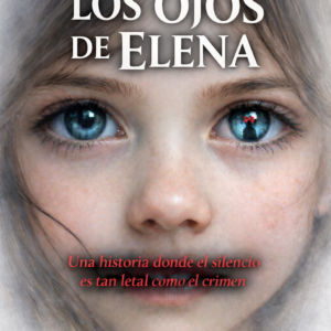 LOS OJOS DE ELENA